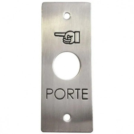 Plaque de montage inox pour bouton poussoir inox marquage PORTE